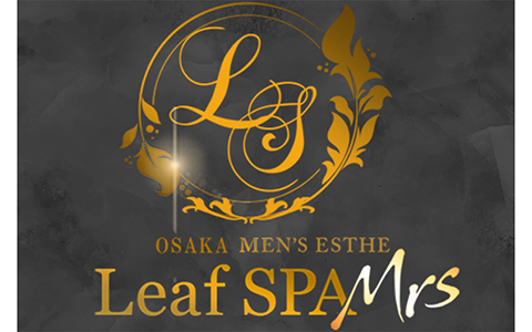 Leaf SPA Mrs（リーフスパ ミセス）堺筋本町ルーム 求人画像